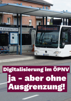 Digitalisierung im ÖPNV ja - aber bitte ohne Ausgrenzung - 1
